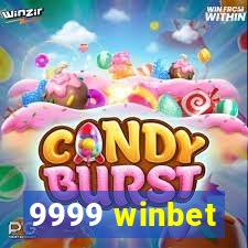 9999 winbet